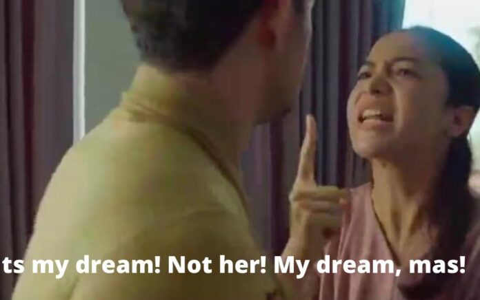 Layangan Putus: "It's my dream! Not her! My dream, mas!"
