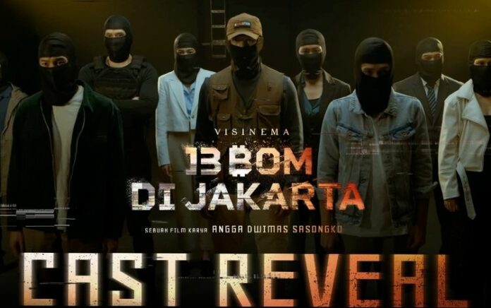 Sinopsis Film 13 Bom di Jakarta, Terispirasi dari Kisah Nyata