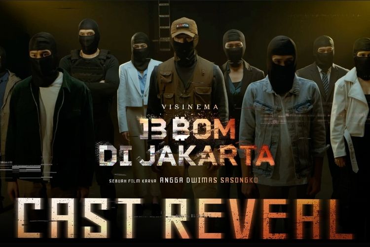 Sinopsis Film 13 Bom di Jakarta, Terispirasi dari Kisah Nyata