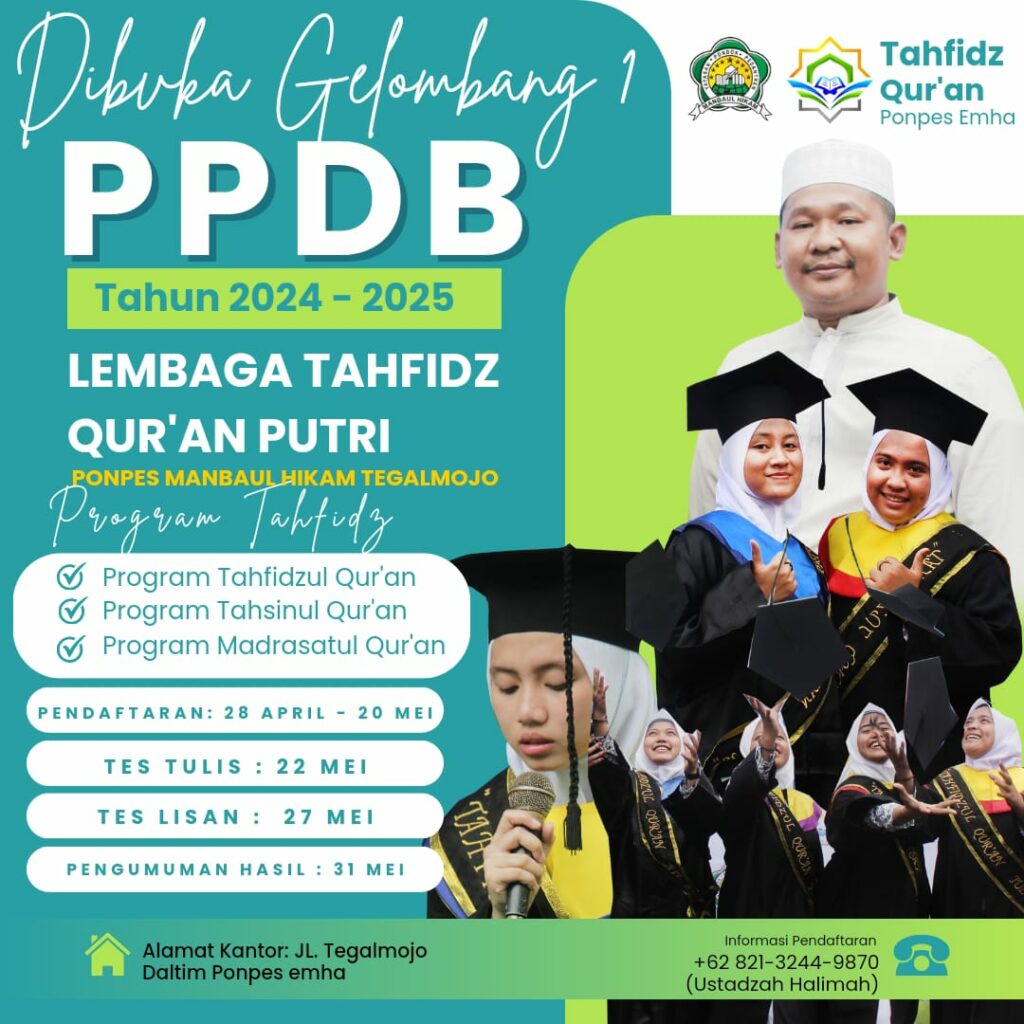 PPDB Tahfidz Qur'an Putri Ponpes Manbaul Hikam Tahun Ajaran 2024/2025 Gelombang 1 Dibuka, Simak Jadwal dan Syarat Pendaftarannya