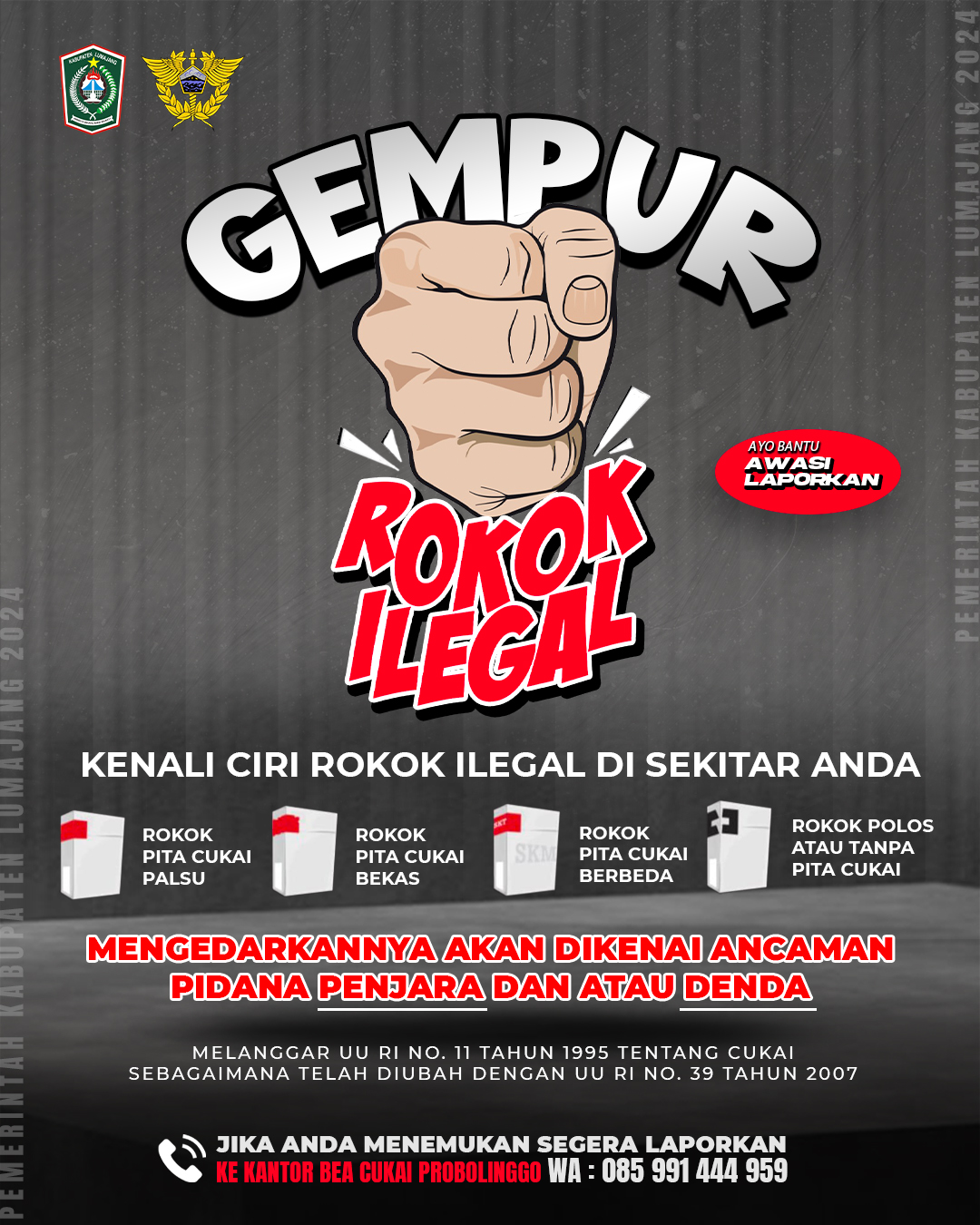 GEMPUR ROKOK ILEGAL